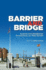 Barrier and Bridge: Spanish and Gibraltarian Perspectives on Their Border (Lse Studies in Spanish History)