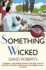 Something Wicked (Lord Edward Corinth & Verity Brown Murder Mysteries)