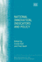 National Innovation, Indicators and Policy ( New Horizons in the Economics of Innovation Series )