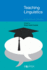 Teaching Linguistics-Reflections on Practice