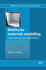 Multiscale Materials Modelling: Fundamentals and Applications