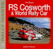 Ford Escort Rs Cosworth & World Rally Car (Rally Giants)