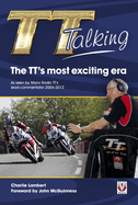 Tt Talking-the Tt's Most Exciting Era