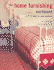 The Home Furnishing Workbook: With 32 Step-By-Step Projects