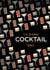 The Classic Cocktail Bible (Cocktails)
