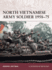 North Vietnamese Army Soldier 1958-75 Format: Paperback