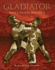 Gladiator: Rome's Bloody Spectacle (General Military)