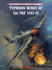 Typhoon Wings of 2nd Taf 1943-45 (Combat Aircraft)