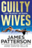 Guilty Wives By Patterson, James ( Author ) on Jul-19-2012, Hardback