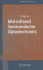 Mid-Infrared Semiconductor Optoelectronics (Springer Series in Optical Sciences, 118)