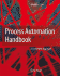 Process Automation Handbook: a Guide to Theory and Practice