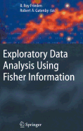 Exploratory Data Analysis Using Fisher Information
