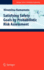 Satisfying Safety Goals By Probabilistic Risk Assessment (Springer Series in Reliability Engineering)