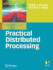 Practical Distributed Processing