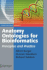 Anatomy Ontologies for Bioinformatics: Principles and Practice (Computational Biology, 6)