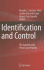 Identification and Control: The Gap Between Theory and Practice