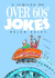 A Jubilee of Over 60s' Jokes