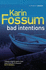 Bad Intentions (Inspector Sejer)