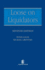 Loose on Liquidators: the Role of a Liquidator in a Winding Up