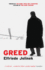 Greed