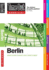 Time Out Shortlist Berlin-1st Edition: What's New. What's on. What's Best
