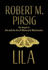 Lila: an Inquiry Into Morals