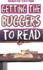 Getting the Buggers to Read 2nd Edition
