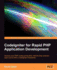 Codeigniter for Rapid Php Application Development