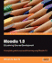 Moodle 1.9 E-Learning Course Development: a Complete Guide to Successful Learning Using Moodle