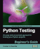 Python Testing: Beginner's Guide