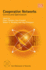 Cooperative Networks: Control and Optimization (New Dimensions in Networks)