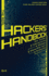 The Real Hackers' Handbook: Fourth Edition (Y)