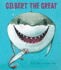 Gilbert the Great (Gilbert Book & Cd)