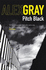 Pitch Black By Gray, Alex (2008) Paperback