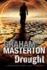 Drought: a Californian Environmental Disaster Thriller