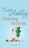 Sowing Secrets