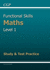 Functional Skills Maths Level 1-Study & Test Practice