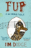 Fup: a Modern Fable