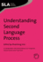 Understanding Second Language Process