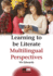 Learning to Be Literate: Multilingual Perspectives (Mm Textbooks)