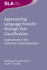 Approaching Language Transfer Through Text Classification: Explorations in the Detection-Based Approach