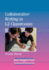 Collaborative Writing in L2 Classrooms (New Perspectives on Language and Education, 31)