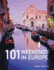 101 Weekends in Europe