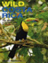 Wild Costa Rica: the Wildlife & Landscapes of Costa Rica