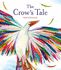 The Crows Tale