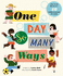 One Day, So Many Ways: 1