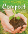 Compost: How to Make-How to Use-Everyday Tips (Green Guides Series)