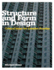 Structure and Form in Design: Critical Ideas for Creative Practice