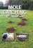 Mole Catching: a Practical Guide