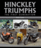 Hinckley Triumphs: the First Generation